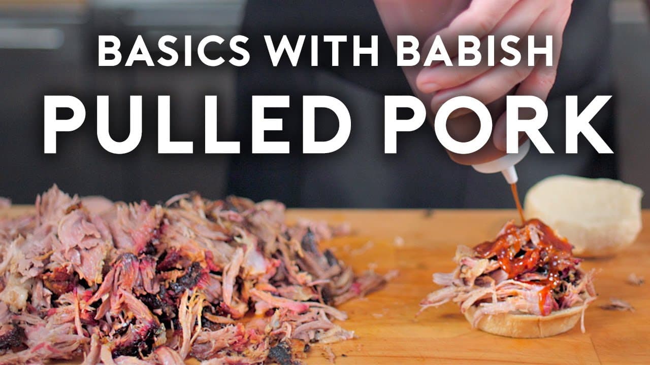 Pulled Pork | Basics with Babish
